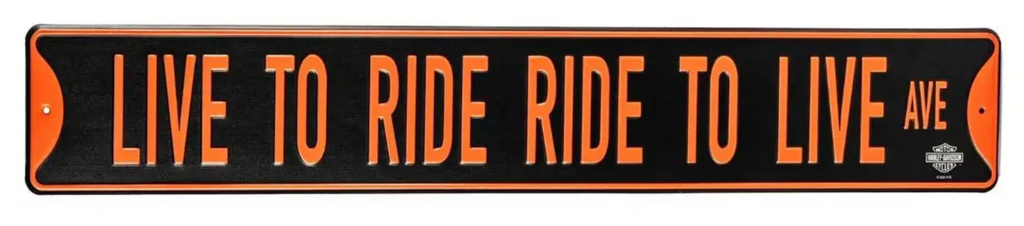 Harley-Davidson® Metal Street Sign Live to Ride Ave